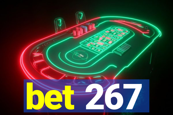 bet 267