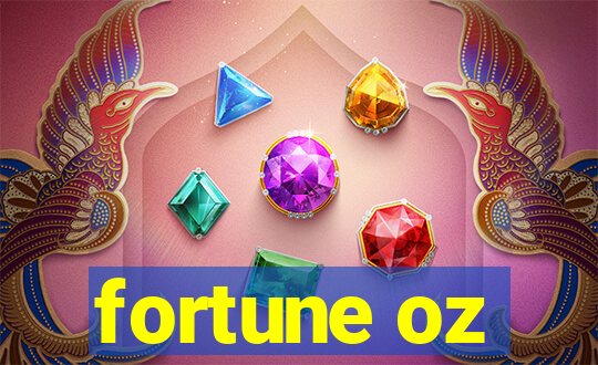 fortune oz