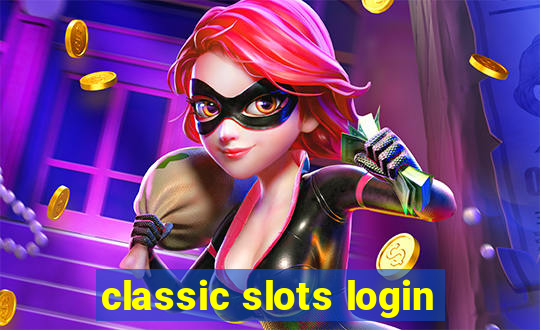 classic slots login