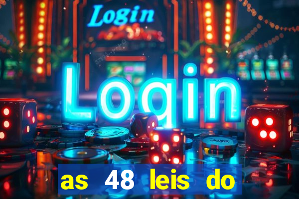 as 48 leis do poder pdf gr谩tis