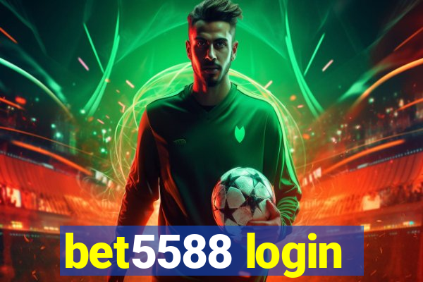 bet5588 login