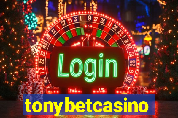 tonybetcasino