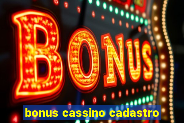 bonus cassino cadastro