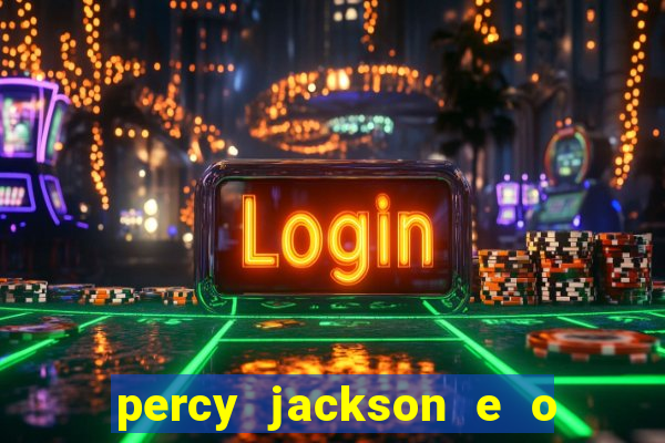 percy jackson e o mar de monstros filme drive