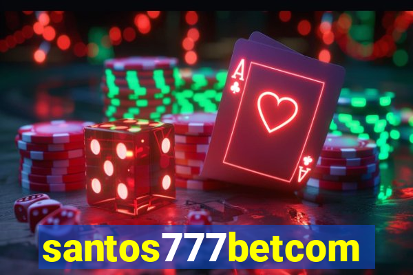 santos777betcom