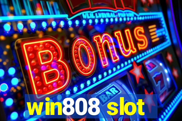 win808 slot