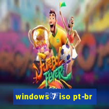 windows 7 iso pt-br