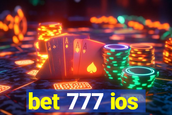 bet 777 ios