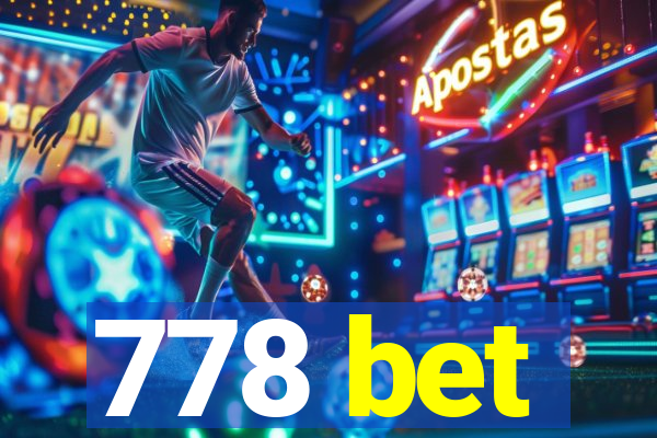 778 bet