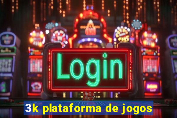 3k plataforma de jogos