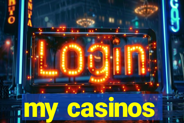 my casinos