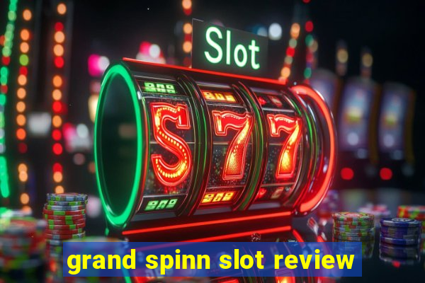 grand spinn slot review