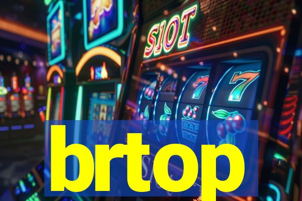 brtop