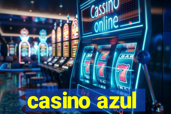 casino azul