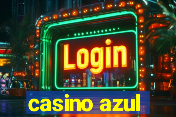 casino azul