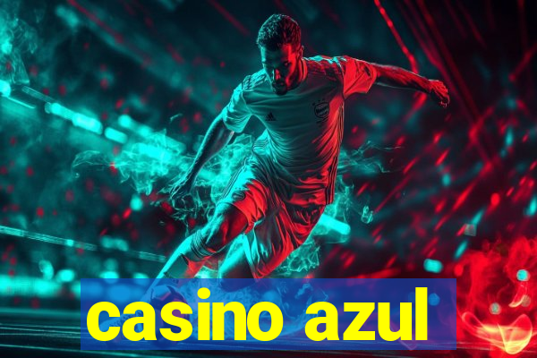 casino azul