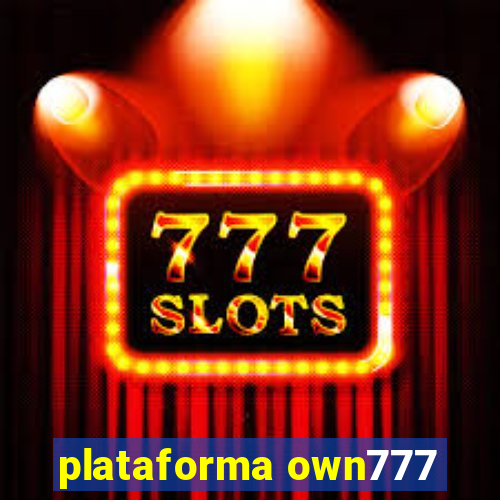 plataforma own777