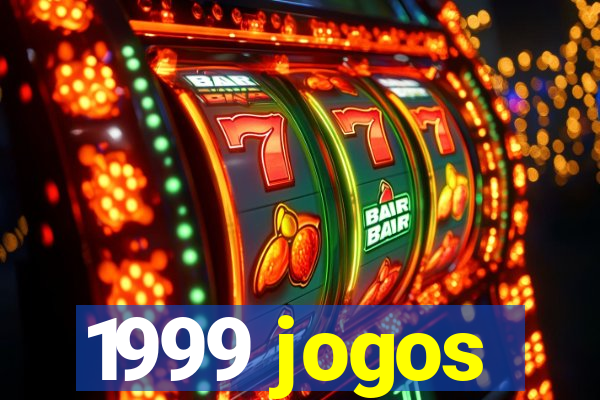 1999 jogos