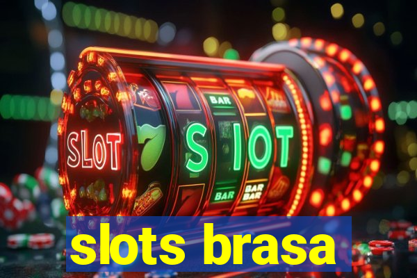 slots brasa