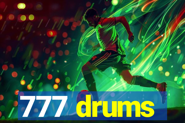 777 drums