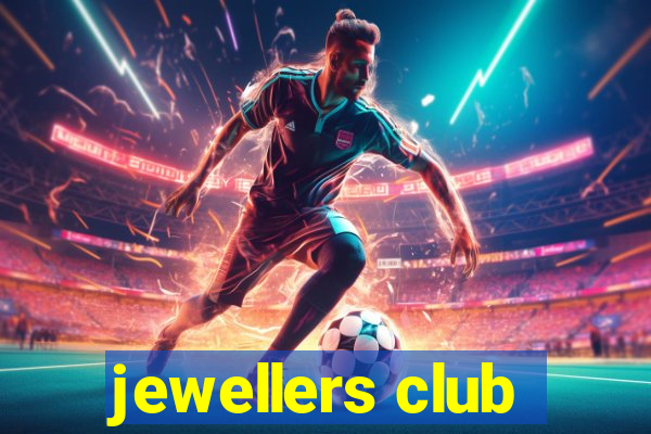 jewellers club