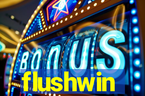 flushwin