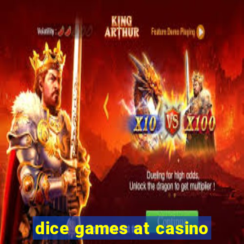 dice games at casino