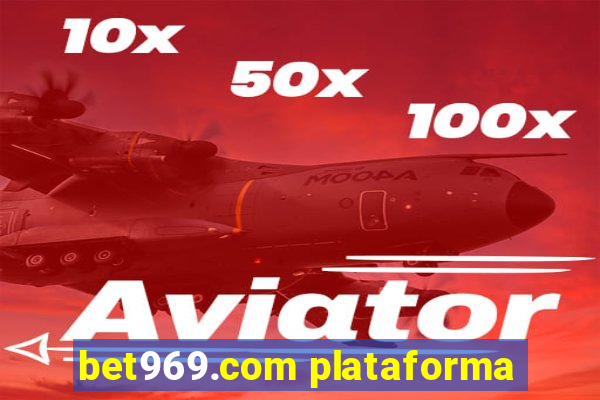 bet969.com plataforma