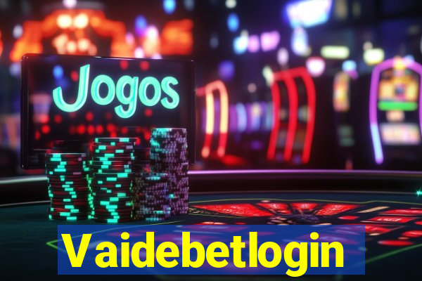 Vaidebetlogin