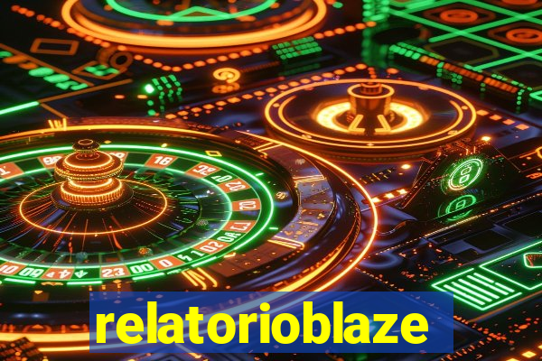 relatorioblaze