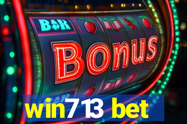 win713 bet