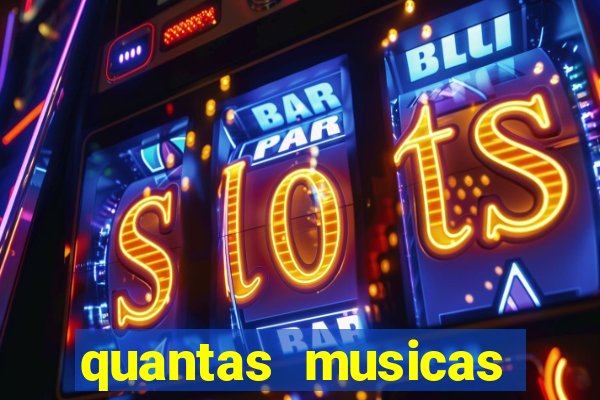 quantas musicas existem no mundo