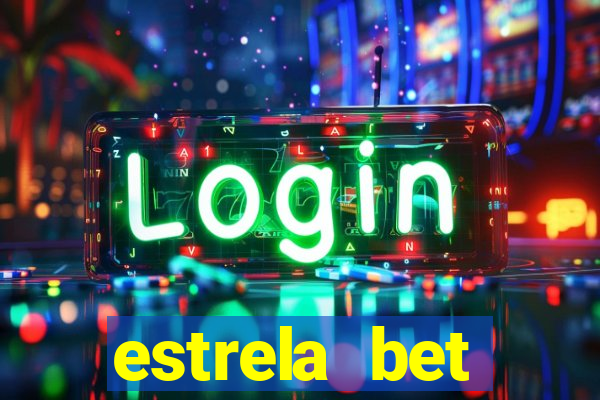 estrela bet download app