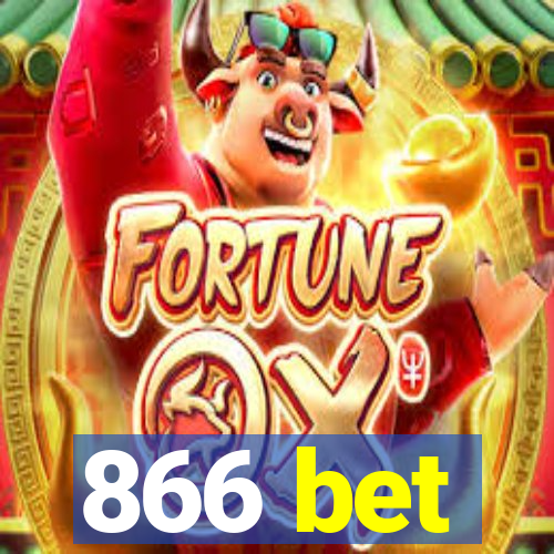 866 bet