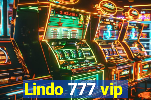 Lindo 777 vip