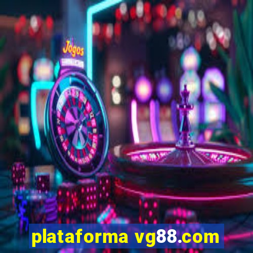 plataforma vg88.com