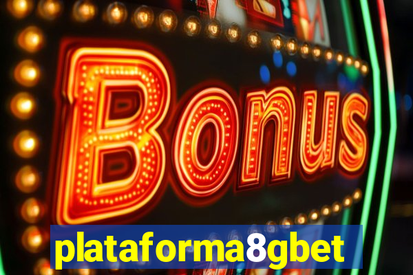 plataforma8gbet