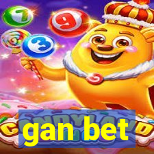 gan bet