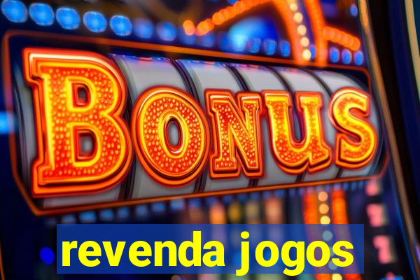 revenda jogos