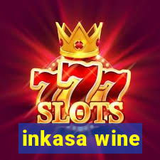 inkasa wine