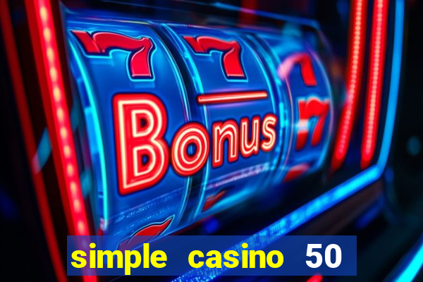 simple casino 50 грн за регистрацию