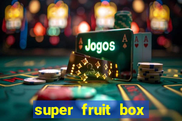 super fruit box blox fruits codes