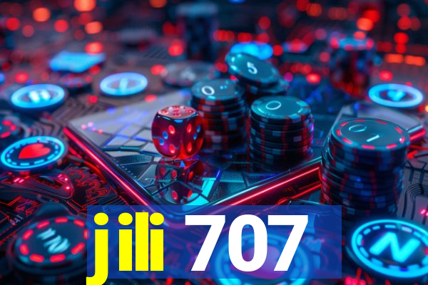 jili 707