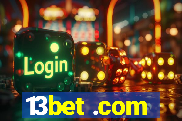 13bet .com