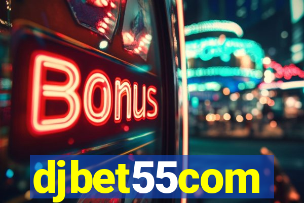 djbet55com