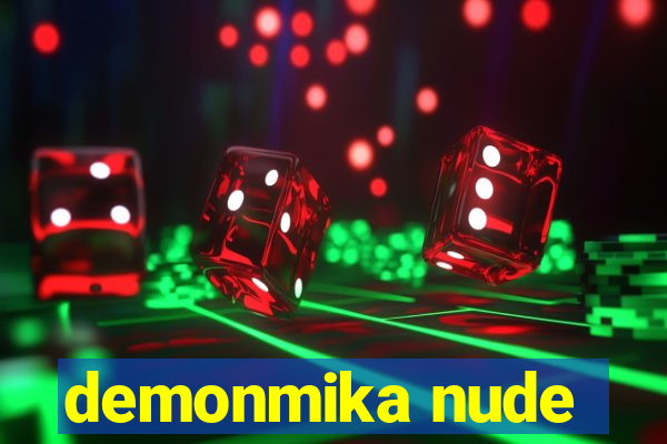 demonmika nude