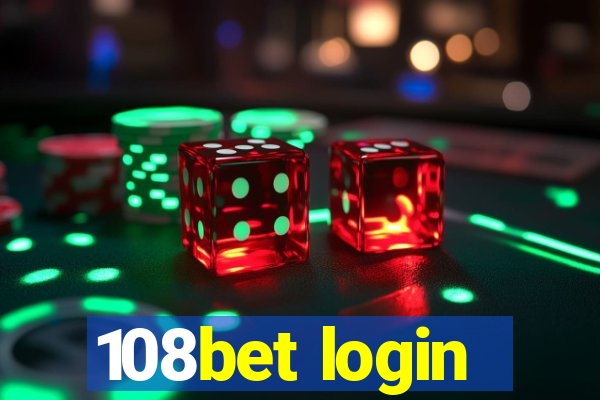 108bet login