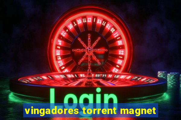 vingadores torrent magnet