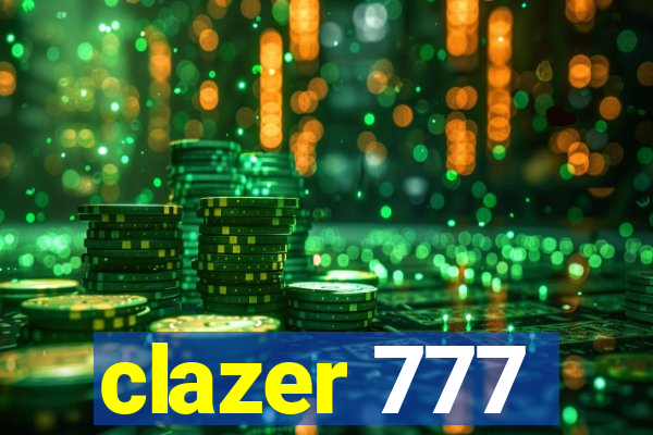 clazer 777