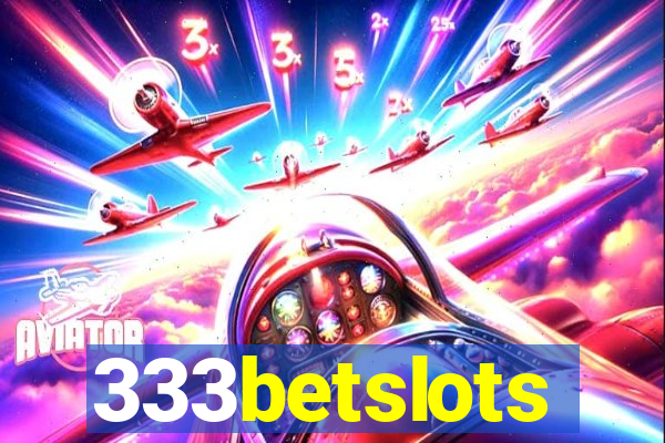 333betslots